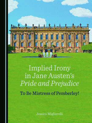 cover image of Implied Irony in Jane Austen's Pride and Prejudice